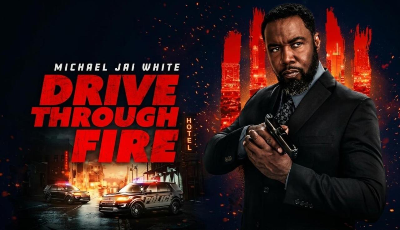 مشاهدة فيلم Drive Through Fire 2026 مترجم